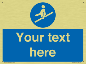 Custom Use Hand Rail Sign